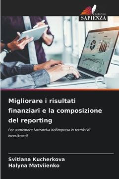 portada Migliorare i risultati finanziari e la composizione del reporting (in Italian)