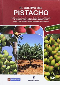 portada El Cultivo del Pistacho - 2ª Edición (in Spanish)