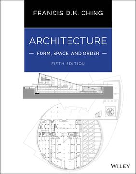 Architecture: Form, Space, and Order (en Inglés)
