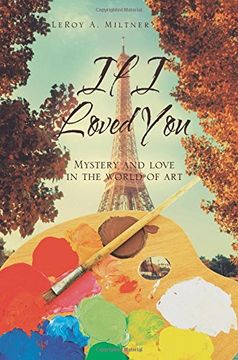 portada If I Loved You: Mystery and Love in the World of Art