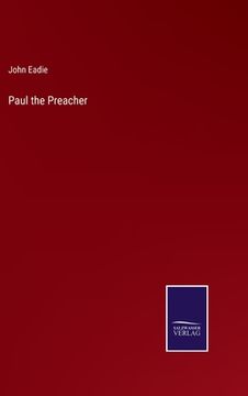 portada Paul the Preacher (en Inglés)