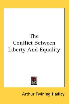 portada the conflict between liberty and equality (en Inglés)