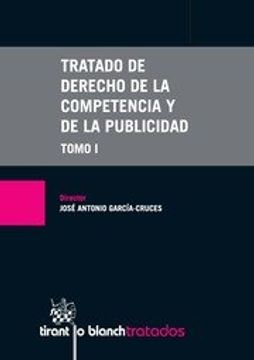 portada Tratado de Derecho de la Competencia y de la Publicidad 2 Tomos (Tratados, Comentarios y Practicas Procesales) (in Spanish)