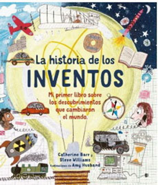 portada La Historia de los Inventos (Libro Album)