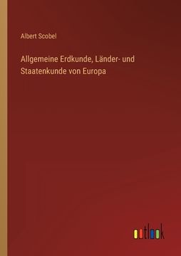 portada Allgemeine Erdkunde, Länder- und Staatenkunde von Europa (en Alemán)