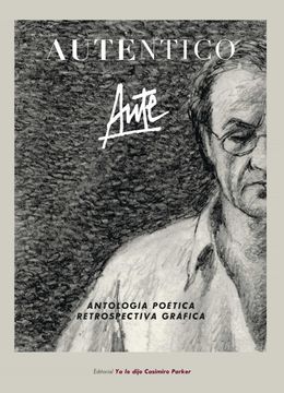 portada Autentico Aute: Antologia Poetica & Retrospectiva Grafica