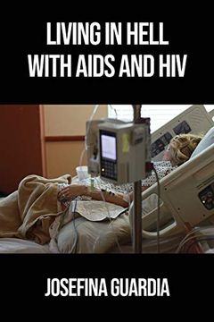 portada Living in Hell With Aids and hiv (en Inglés)