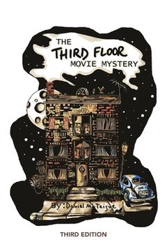 portada The Third Floor Movie Mystery: 3rd Edition (en Inglés)