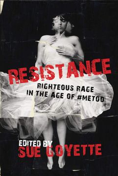 portada Resistance: Righteous Rage in the age of #Metoo 