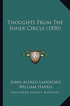 portada thoughts from the inner circle (1850)