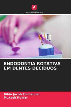 portada Endodontia Rotativa em Dentes Decíduos (en Portugués)