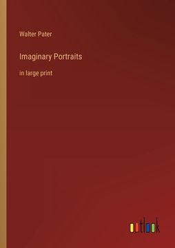portada Imaginary Portraits: in large print (en Inglés)