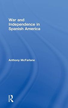 portada War and Independence in Spanish America (en Inglés)