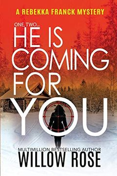portada One, Two. He is Coming for You: 1 (Rebekka Franck Mystery) (en Inglés)
