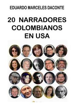 portada 20 Narradores Colombianos en USA: Literatura Colombiana en la Diaspora