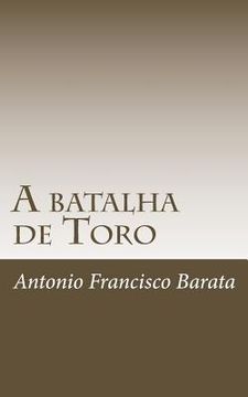 portada A batalha de Toro (in Portuguese)