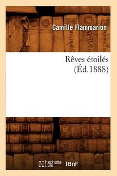 portada Rêves Étoilés (Éd.1888)
