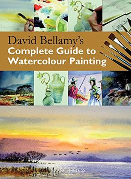 portada David Bellamy's Complete Guide to Watercolour Painting (Practical art Book From Search Press) (en Inglés)