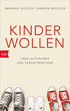 portada Kinder Wollen: Über Autonomie und Verantwortung (en Alemán)