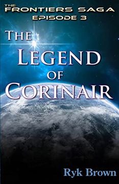 portada Ep. #3 - "The Legend of Corinair": The Frontiers Saga
