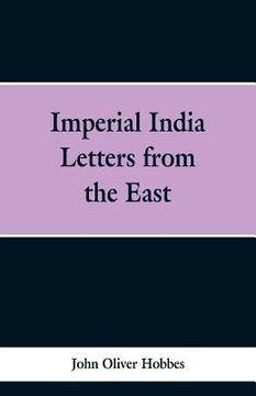 portada Imperial India: Letters from the East (en Inglés)