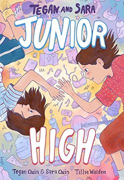 portada Tegan and Sara: Junior High (Tegan and Sara, 1) (in English)