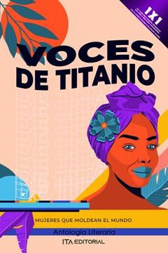portada Voces de titanio: Mujeres que moldean el mundo