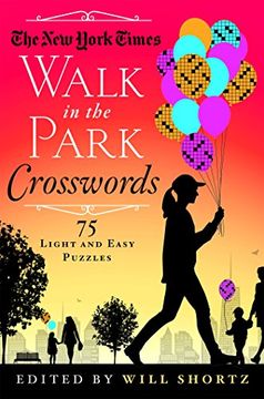 portada The New York Times Walk in the Park Crosswords: 75 Light and Easy Puzzles (in English)