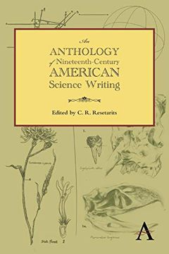 portada An Anthology of Nineteenth-Century American Science Writing (Anthem Nineteenth-Century Series) (en Inglés)