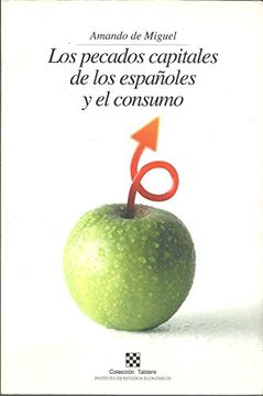 portada Los pecados capitales de los españoles y el consumo (Tablero)