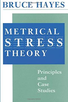 portada Metrical Stress Theory: Principles and Case Studies (in English)
