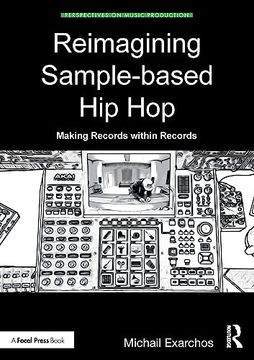 portada Reimagining Sample-Based hip hop (Perspectives on Music Production) (en Inglés)