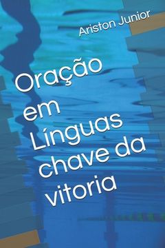 portada Oração em Línguas chave da vitoria (en Portugués)