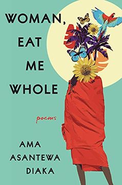 portada Woman, eat me Whole: Poems 