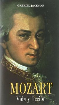 portada Mozart, Vida y Ficción (Estudios Históricos y Geográficos)