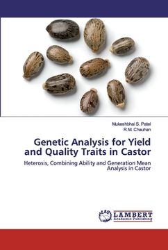 portada Genetic Analysis for Yield and Quality Traits in Castor