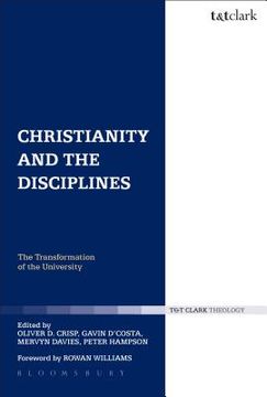 portada Christianity and the Disciplines: The Transformation of the University (in English)