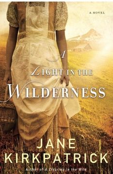 portada A Light in the Wilderness: A Novel (en Inglés)