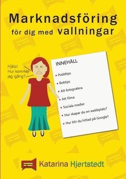 portada Marknadsföring för dig med vallningar: Från novis till upplyst marknadsförare (in Swedish)