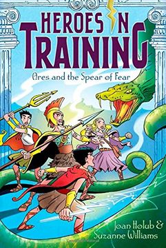 portada Ares and the Spear of Fear (Heroes in Training) (en Inglés)