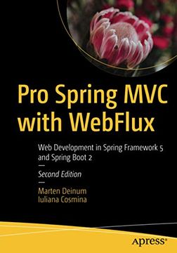 portada Pro Spring mvc With Webflux: Web Development in Spring Framework 5 and Spring Boot 2 (en Inglés)