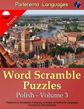portada Parleremo Languages Word Scramble Puzzles Polish - Volume 3 (in Polaco)