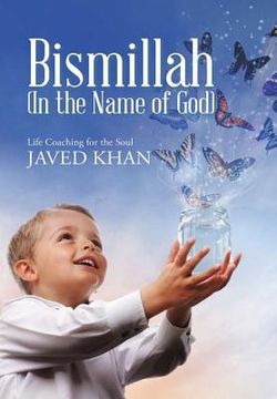 portada Bismillah (In the Name of God): Life Coaching for the Soul (in English)