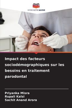 portada Impact des facteurs sociodémographiques sur les besoins en traitement parodontal (en Francés)