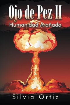 portada Ojo de pez ii: Humanidad Arañada