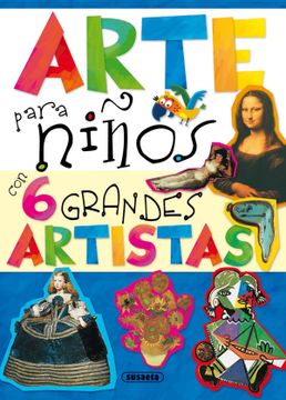 portada Arte Para Niños con 6 Grandes Artistas