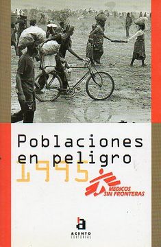 portada poblaciones en peligro 1995. informe anual sobre la acción humanitaria en los territorios en crisis.
