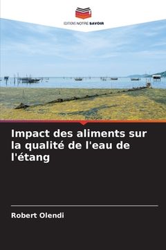portada Impact des aliments sur la qualité de l'eau de l'étang (en Francés)