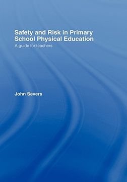 portada safety and risk in primary school physical education (en Inglés)