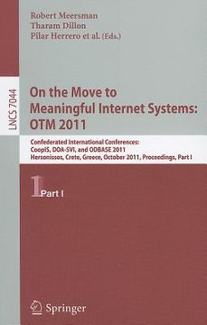 portada on the move to meaningful internet systems: otm 2011: confederated international conferences, coopis, doa-svi, and odbase 2011, hersonissos, crete, gr (in English)